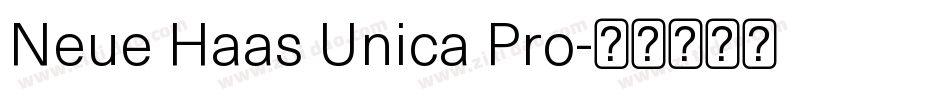 Neue Haas Unica Pro字体转换